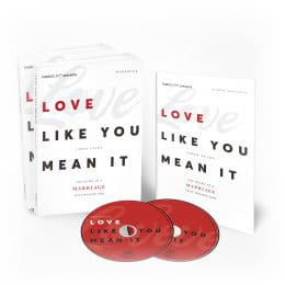 Love Like You Mean It - Couple's Study | FamilyLife® | Book