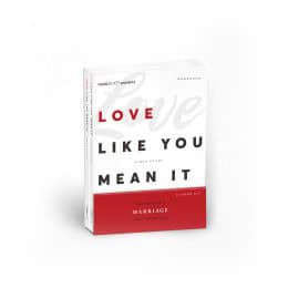 Love Like You Mean It - Couple's Study | FamilyLife® | Book