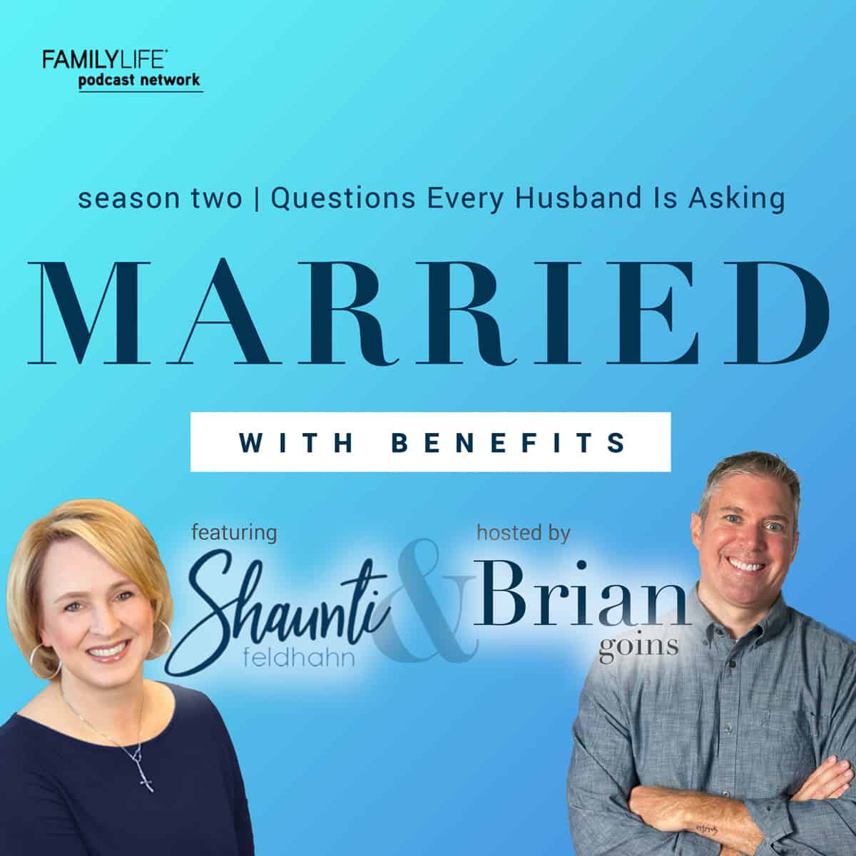 13: Rapid-Fire: Questions (a lot of) Other Husbands are Asking - FamilyLife®
